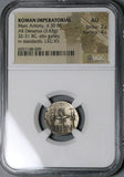 32 BC NGC AU Marc Antony Denarius Legion XV Roman Imperatorial War Galley (23060701C)