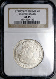 1799 NGC XF 45 Bolivia 4 Reales Potosi Charles IV Cuzco Hoard Silver Coin POP 1/3 (26032401D)