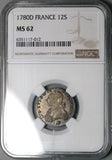 1780-D NGC MS 62 France Louis XVI 12 Sols Lyon 1/10 Ecu 38k Silver Coin POP 1/2 (23060502C)