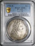 1711-X PCGS AU 55 France Ecu Louis XIV Amiens Mint Silver Coin POP 1/0 (25070602D)