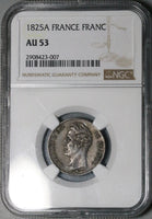 1825-A NGC AU 53 France 1 Franc Charles X Paris Mint 1st Year Silver Coin (25090501C)
