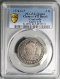 1772 PCGS VG Guatemala 2 Reales Charles III Spain Colonial Rare Coin (25122702C)