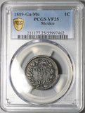 1889-Ga/Mo PCGS VF 25 Mexico 1 Centavo Rare Guadalajara Copper Coin POP 1/0 (26020102C)