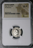 80 NGC Ch F Titus Denarius Roman Curule Chair Rare Left Portrait Coliseum Pompeii (25071501C)