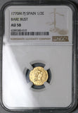 1770 NGC AU 58 Spain 1/2 Escudo Charles III Madrid Gold Coin POP 1/3 (24070203C)