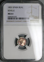 1853 NGC MS 61 Spain 1 Real Isabel II Seville Silver Coin POP 1/3 (23061902D)