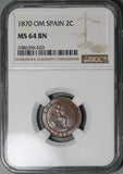 1870 OM NGC MS 64 Spain 2 Centimos Provisional Government Coin (24111002C)