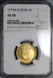 1777 NGC AU 58 Spain 2 Escudos Charles III Madrid Gold Coin POP 1/2 (23060901C)