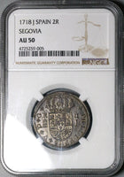 1718-J NGC AU 50 Spain 2 Reales Philip V Silver Segovia Coin POP 2/5 (24060901C)