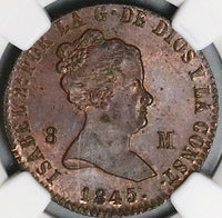 1845-JA NGC MS 62 Spain 8 Maravedis Isabel 2 Jubia Mint Copper Coin POP 1/0 (24102702D)