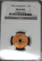 1943 NGC MS 65 RD Southern Rhodesia 1/2 Penny Full Red Coin (21091001C)