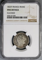 1833-T NGC Fine France 1 Franc Louis Philippe I Nantes SIlver Coin 31K Minted POP1/0 (21090304C)