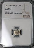 1817 NGC AU 55 Chile 1/4 Real Spain Colonial Lion Castle Silver Coin (22060801D)