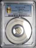 1872 PCGS VF 30 Colombia 1/4 Decimo Popayan Silver 41k Coin POP 1/1 (20050604C)
