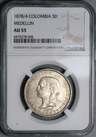 1878/4 NGC AU 55 Colombia 5 Decimos Medellin 50 Centavos Silver Coin POP 1/1 (22120203C)