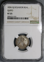 1836 GJ NGC VF 25 Ecuador 1 Real Rare Quito Silver Coin POP 1/1 (19030902C)