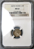 1829-W NGC MS 62 France 1/4 Franc Charles X Mint State Lille Mint Silver Coin (19090901C)