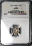 1836-K NGC AU 55 France 1/4 Franc Rare 9,500 Louis Philippe I Silver Coin POP 1/0 (20012101C)
