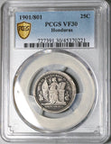 1901/801 PCGS VF 30 Honduras 25 Centavos Standing Liberty Silver 54k Coin POP 1/0 (23012601C