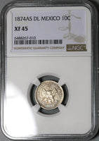 1874-As DL NGC XF 45 Mexico 10 Centavos Alamos Mint Silver Coin POP 1/0 (23030303C)