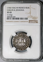 1542-1555 NGC XF 45 Mexico 1 Real Carlos & Joanna Silver Coin (19122901C)