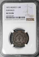 1872 NGC AU 55 Durango 1/4 Real Mexico State Quarto Quartilla Coin (23041002C)