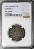 1872 NGC AU 55 Durango 1/4 Real Mexico State Quarto Quartilla Coin (23041002C)