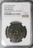 1813 NGC UNC Mexico Oaxaca Sud 8 Reales War Independence Coin (22082202C)