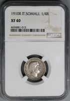 1910 NGC XF 40 Italian Somaliland 1/4 Rupia Italy Colonial Silver Coin (18123003C)