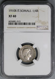 1910 NGC XF 40 Italian Somaliland 1/4 Rupia Italy Colonial Silver Coin (18123003C)