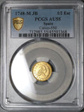 1748 PCGS AU 55 Spain 1/2 Escudo Ferdinand VI Gold Madrid Mint Coin POP 1/0 (23010601C)