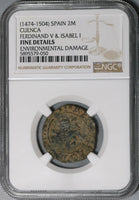 1474 NGC Fine Det Spain 2 Maravedis Cuenca Columbus Voyage Ferdinand & Isabella Coin (20090301C)