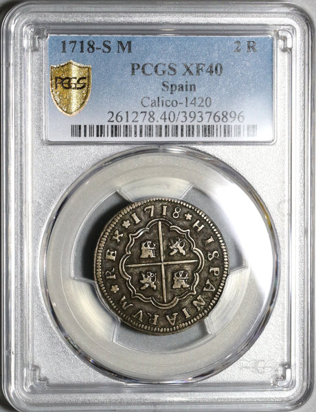 1718-S PCGS XF 40 Spain 2 Reales Philip V Silver Seville Mint Coin