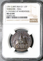 1791 NGC MS 62 William III Conder 1/2 Penny Yorkshire Hull Britain D&H 21 Token Coin (22122602C)