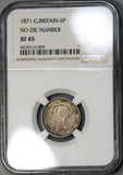 1871 NGC XF 45 Victoria 6 Pence Rare No Die Number Great Britain Silver Coin (19052605C)